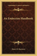 An Endocrine Handbook - Paperback