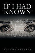 If I Had Known... - Paperback
