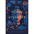 La ﾚltima Cuentista (the Last Cuentista) - Library Binding