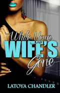 While Your Wife's Gone - Paperback
