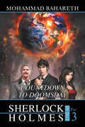 Sherlock Holmes in 2012: Countdown to Doomsday - Paperback