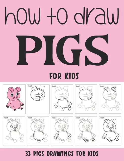 How to Draw Pigs for Kids - Paperback