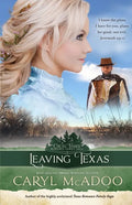 Leaving Texas - Paperback