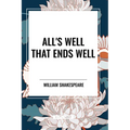 All's Well That Ends Well - Paperback