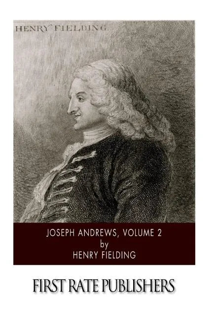 Joseph Andrews, Volume 2 - Paperback