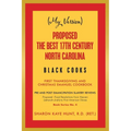 (My Version) Proposed -The Best 17Th Century North Carolina Black Cooks: First Thanksgiving and Christmas Emanuel Cookbook - Paperback