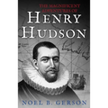 The Magnificent Adventures of Henry Hudson - Paperback