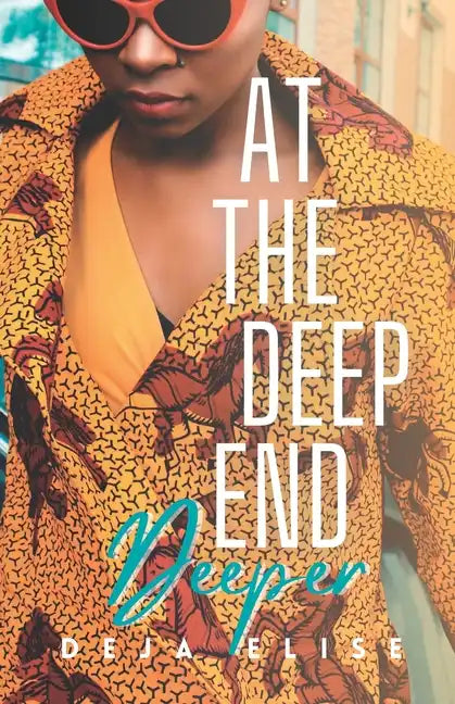 At the Deep End: Deeper: Book 2 of 4 - Paperback