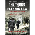 Over The Hump/China, Burma, India: The Things Our Fathers Saw-Volume X - Hardcover