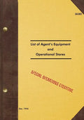 SECRET List of Agent's Equipment and Operational Stores: 1944 - Paperback