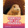 Perritos de Las Praderas - Hardcover