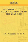 A Journey to the Rocky Mountains in the Year 1839 - Paperback