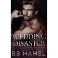 Wedding Disaster: A Fake Marriage Mafia Romance - Paperback