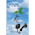 Big Ole Home By De Sea - Paperback