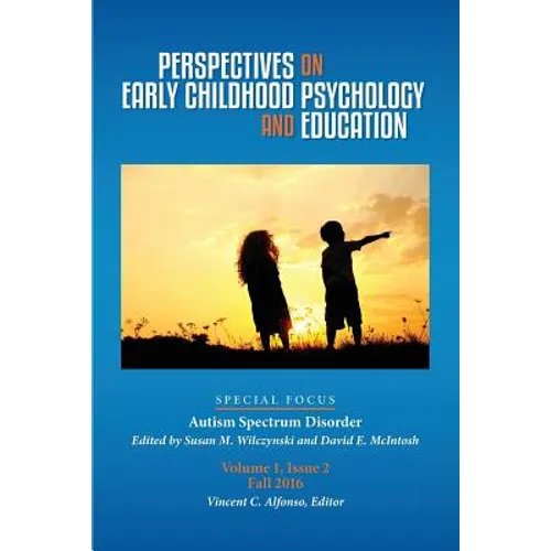 Perspectives on Early Childhood Psychology and Education Vol 1.2: Autism Spectrum Disorder - Paperback