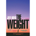 The Weight - Hardcover