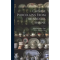 Chinese Porcelains From the Ardebil Shrine - Hardcover