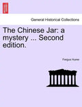 The Chinese Jar: A Mystery ... Second Edition. - Paperback