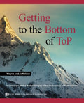 Getting to the Bottom of ToP: Foundations of the Methodologies of the Technology of Participation - Paperback