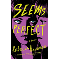Seems Perfect - Paperback
