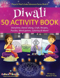 Diwali 50 Activity Book: Storytime, Dance-along, Craft, Recipes, Puzzles, Word games, Coloring & More! - Paperback