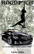 Hood Rich: The rise and fall of one of Brooklyn's Finest - Paperback