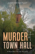 Murder at Town Hall: A Rose Blair Murder Mystery - Paperback