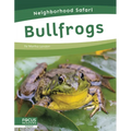 Bullfrogs - Library Binding