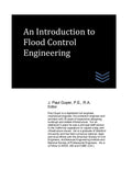 An Introduction to Flood Control Engineering - Paperback