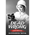 Dead Wrong: A Swanson Herbinko Mystery in Boston - Paperback
