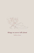 things we never talk about - Paperback