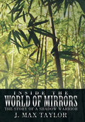 Inside the World of Mirrors: The Story of a Shadow Warrior - Hardcover