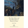 The Marvellous and the Miraculous in Mar? de Zayas - Paperback