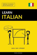 Learn Italian - Quick / Easy / Efficient: 2000 Key Vocabularies - Paperback