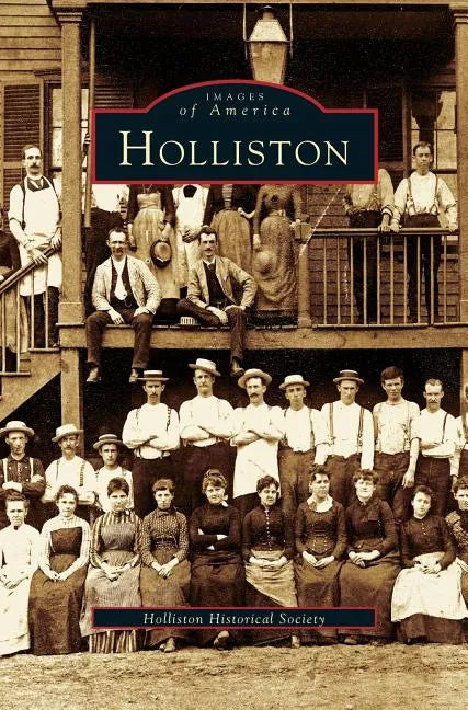 Holliston - Hardcover