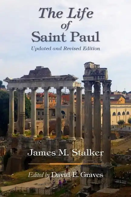 The Life of Saint Paul: Updated and Revised Edition - Paperback