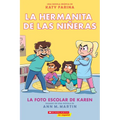 La Hermanita de Las Niñeras #5: La Foto Escolar de Karen (Karen's School Picture) - Paperback