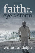 Faith In The Eye Of The Storm - Paperback