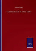 The Hunchback of Notre-Dame - Paperback