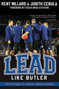 Lead Like Butler: Six Principles for Values-Based Leaders - Paperback