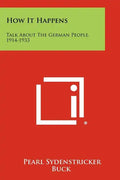 How It Happens: Talk About The German People, 1914-1933 - Paperback