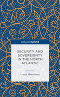 Security and Sovereignty in the North Atlantic - Hardcover