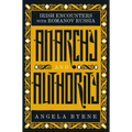 Anarchy and Authority: Irish Encounters with Romanov Russia - Paperback