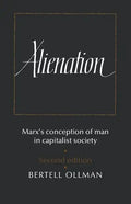 Alienation: Marx's Conception of Man in a Capitalist Society - Paperback