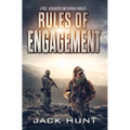 Rules of Engagement: A Post-Apocalyptic EMP Survival Thriller - Paperback