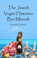 The Jewish Vegan Hawaiian Bar Mitzvah - Paperback