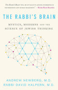 The Rabbi's Brain: Mystics, Moderns and the Science of Jewish Thinking - Paperback