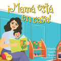 ¡Mamá está en casa! - Paperback