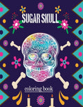 sugar skull coloring book: adult Stress Relief and Relaxation coloring book (Volume 1) - Paperback