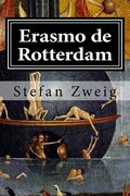 Erasmo de Rotterdam: Triunfo y tragedia de un humanista - Paperback